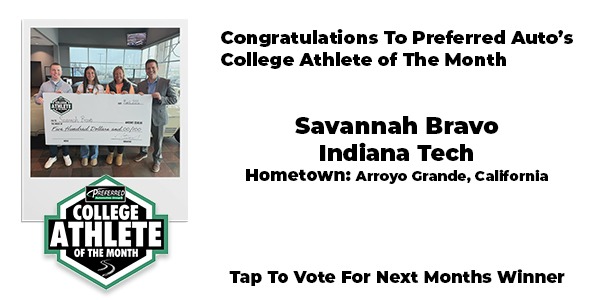 Savannah Bravo, Preferred Auto's March College Athlete of the Month